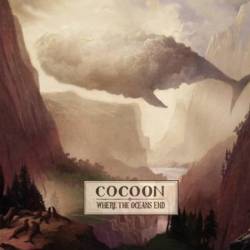 Cocoon : Where the Oceans End